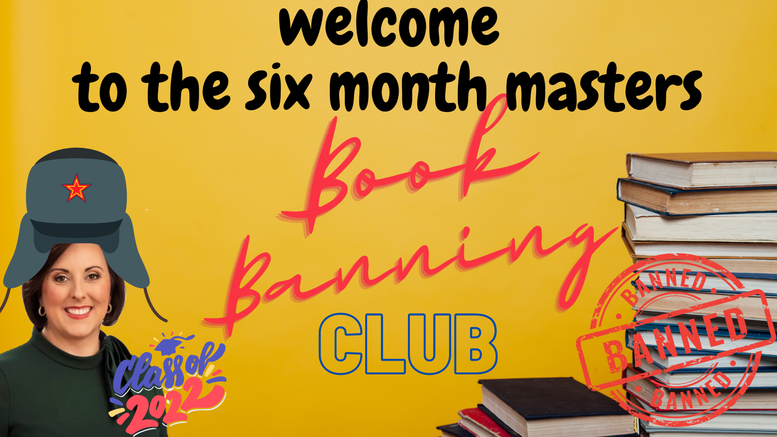 BOOK BANNING – SIX MONTH MASTERS BOOK BANNING CLUB